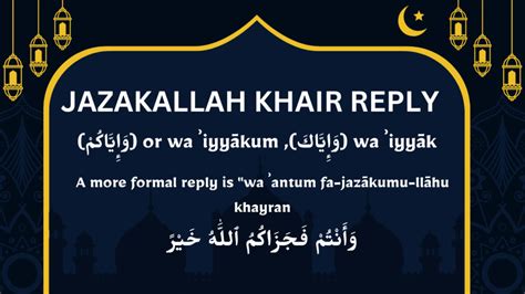 jazakallah khairan reply|More.